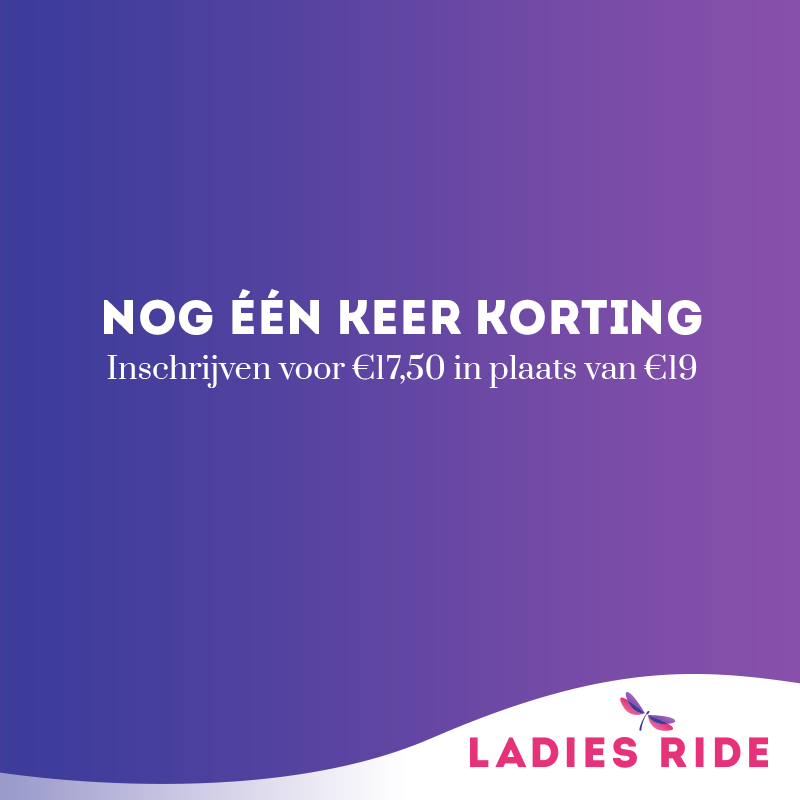 Lieve dames, we geven nog één keer een korting weg! De hele maand augustus kun je je inschrijven voor de Ladies Ride voor €17,50 in plaats van €19! 👏 👏🏽 👏🏿

ladiesride.nl