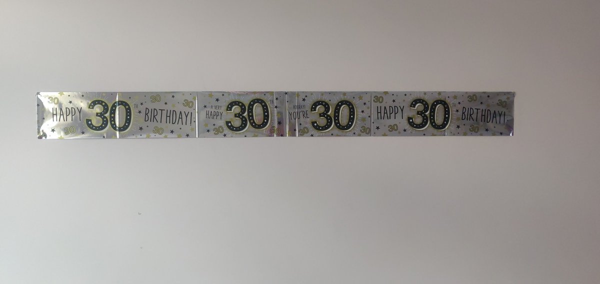 radiocaf's tweet photo. I'm 30 today. I got a banner and everything. https://t.co/HoBsUrC9hn