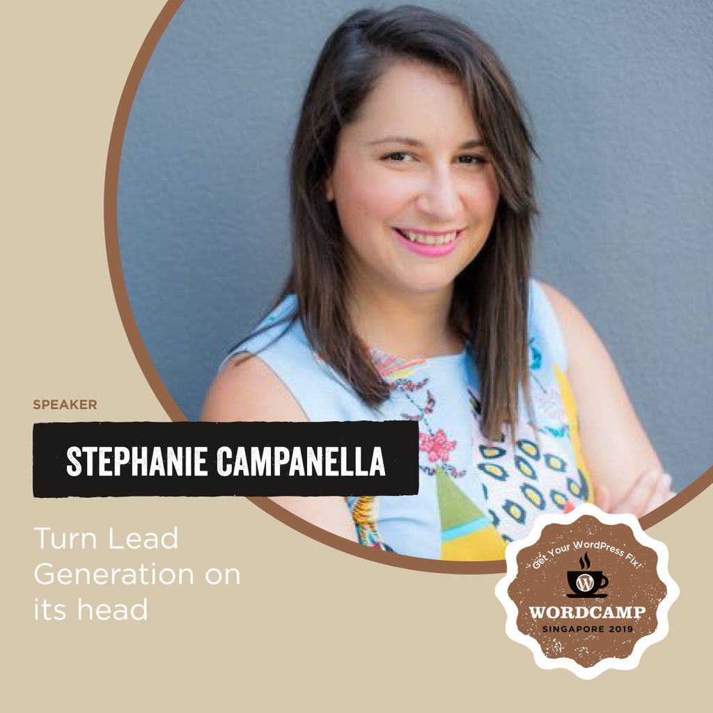 WordCampSG's tweet photo. Introducing speaker STEPHANIE CAMPANELLA.

Come and see how you can turn lead generation on its head! https://t.co/01n8AwXQjM