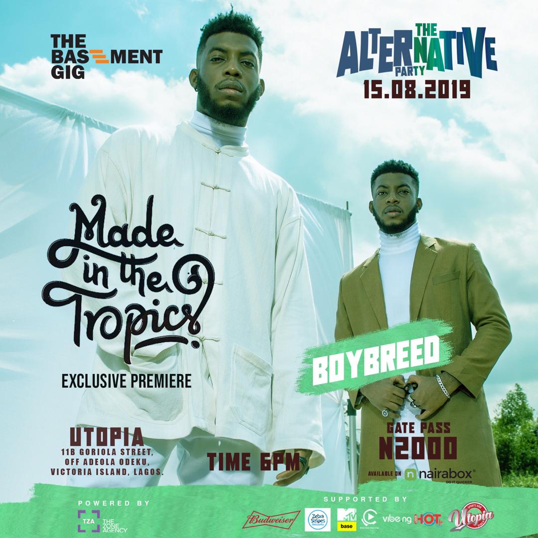 TheBasementGig's tweet photo. TBG Family! The weekend is here and we have more announcements, as promised.
@boybreed will be premiering songs off their forthcoming project #MadeInTheTropics, live at #TheBasementGig Alternative Party, next Thursday August 15th. 
Get your tickets here https://t.co/tBLoHtZy36 https://t.co/Gn7A3tDrZ4