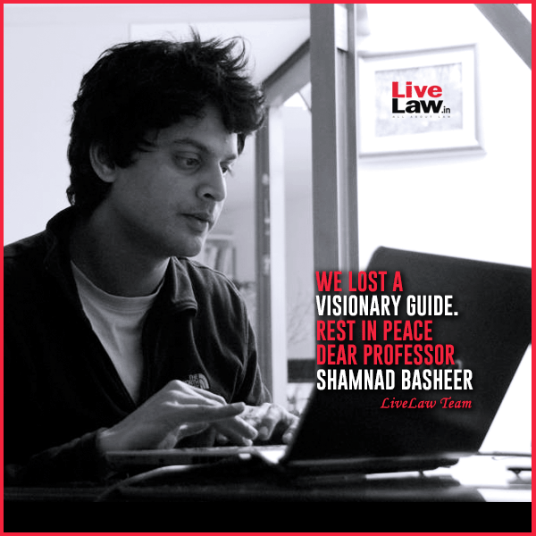 LiveLawIndia's tweet photo. We lost a visionary guide. Rest In Peace Dear Professor Shamnad Basheer - LiveLaw https://t.co/6BygB7uOii