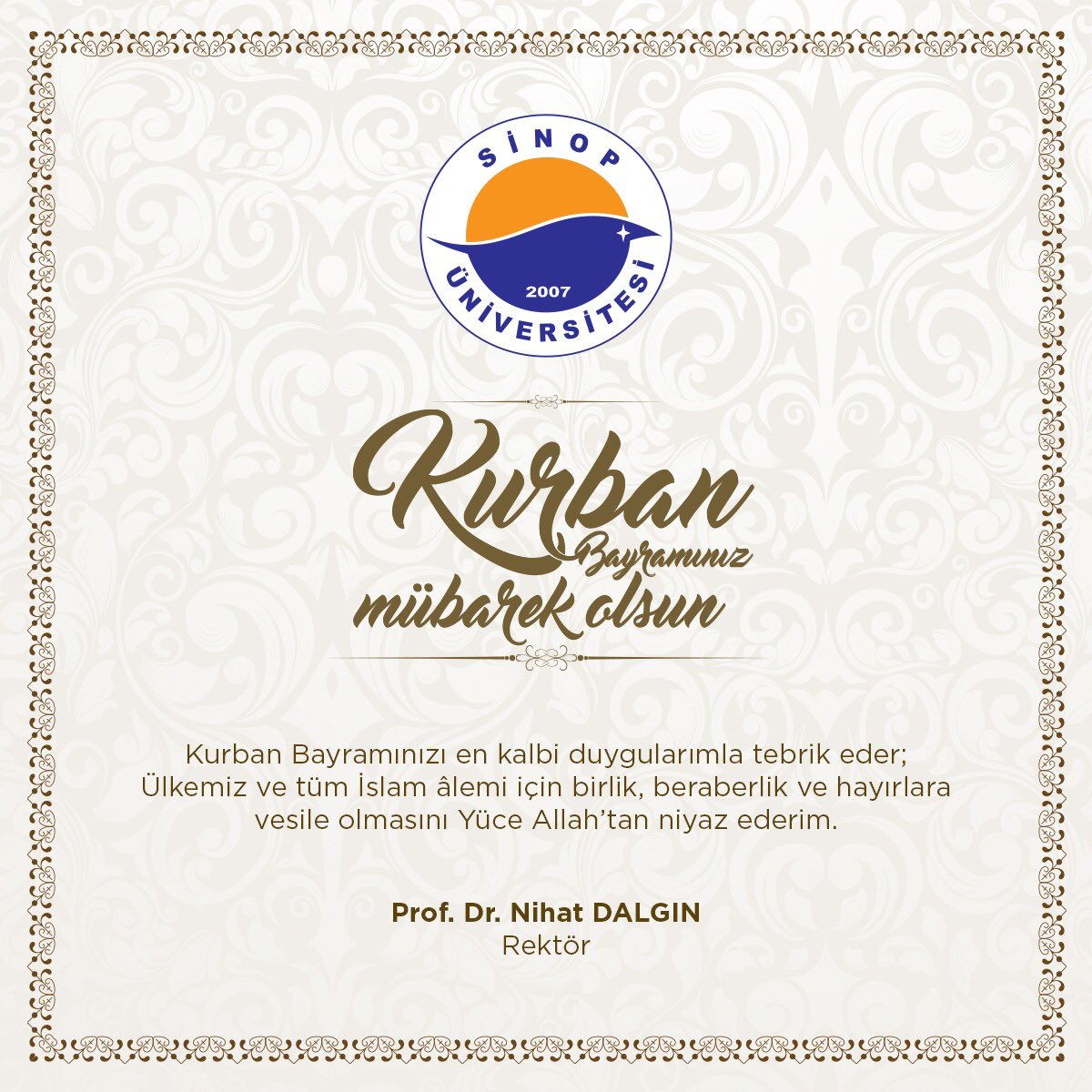 Rektörümüz Sayın Prof. Dr. Nihat DALGIN’ın Kurban Bayramı Mesajı