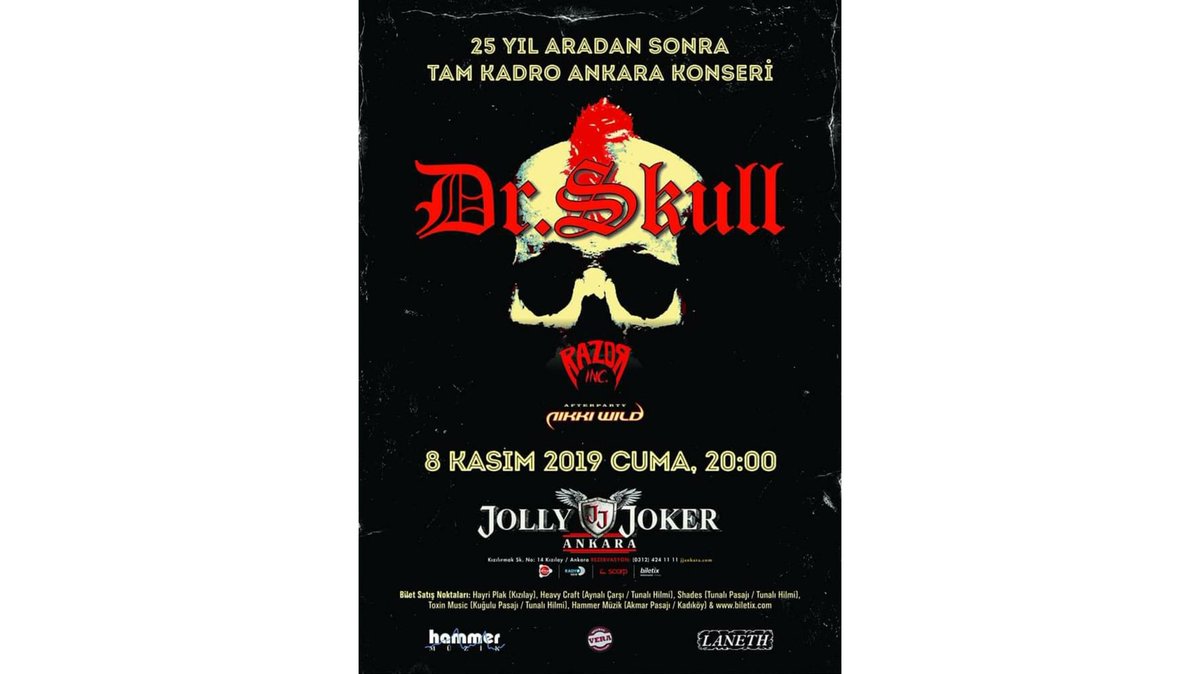 Dr. Skull 25 yıl aradan sonra tam kadro ile Ankara' da, 8 Kasım 2019 Cuma günü sahnede!  @razor_inc_official <a href="/nikkiwildroxx/">Nikki Wild</a> @JOLLYJOKERank <a href="/veramuziktr/">Vera Müzik</a> @hammermuzik  @headbangbookazine @postmonde  #drskull #veramuzik #laneth #headbangbookazine #hammermuzik #razorinc #nikkiwild