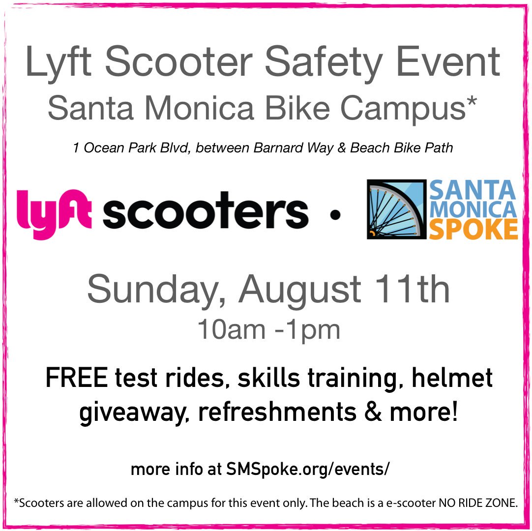 Join Lyft and Santa Monica Spoke at the Santa Monica Bike Campus Sunday August 11th for the first in a series of scooter safety events.

Find out more about scooters and shared micro-mobility options. Learn more...

smspoke.org/event/lyft-sco…