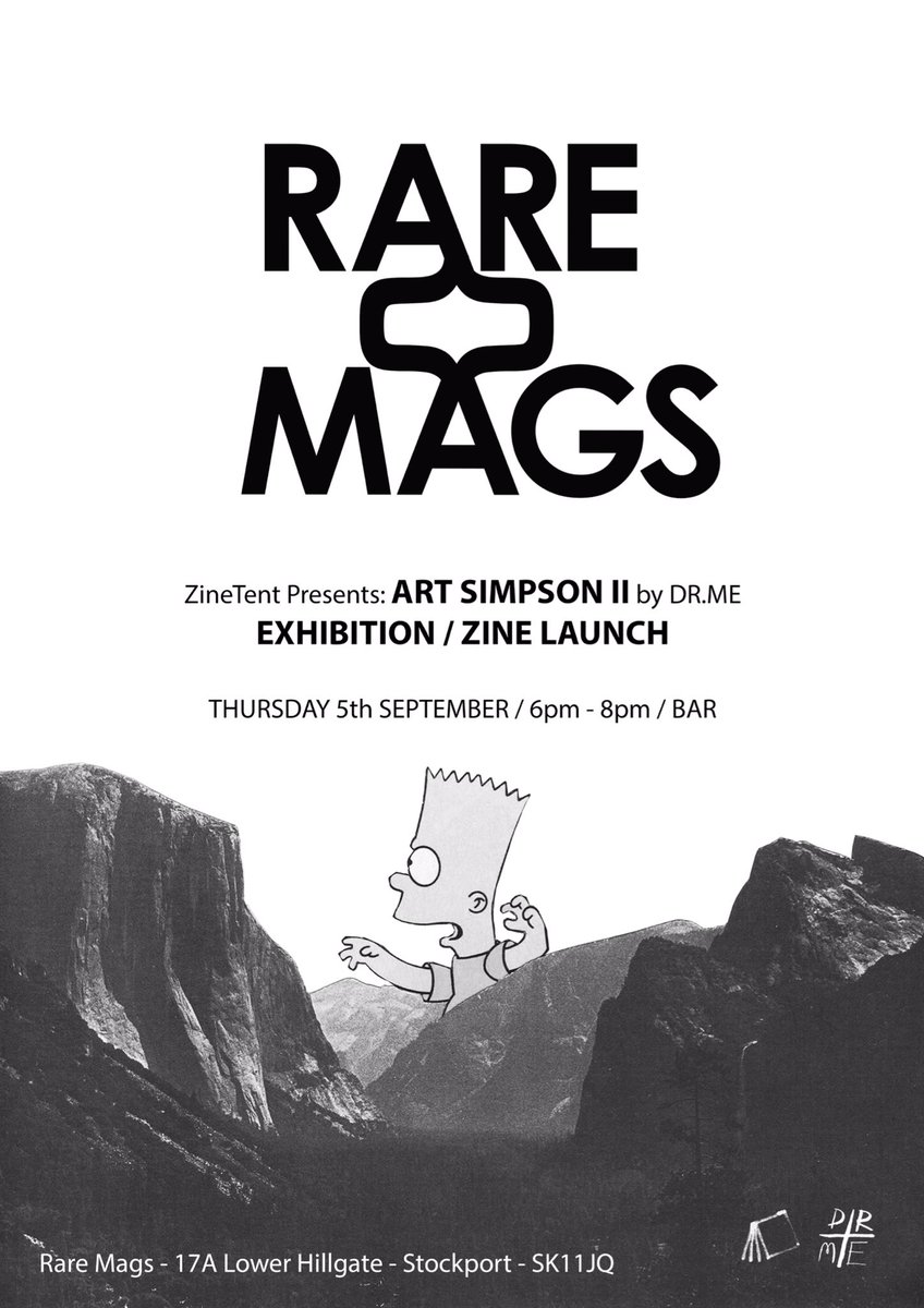 EXHIBITION / ZINE LAUNCH

<a href="/zinetent/">ZineTent</a> present: ART SIMPSON II by <a href="/DRME_STUDIO/">DR.ME</a>

Exhibition of the original artwork <a href="/rare_mags/">Rare Mags</a> in #Stockport 

📒 - ART SIMPSON II
📍 - RAREMAGS
🗓 - 05/09/19
⏰ - 6pm to 9pm
🍺 - BAR

#thesimpsons #simpsons #simpsonsart