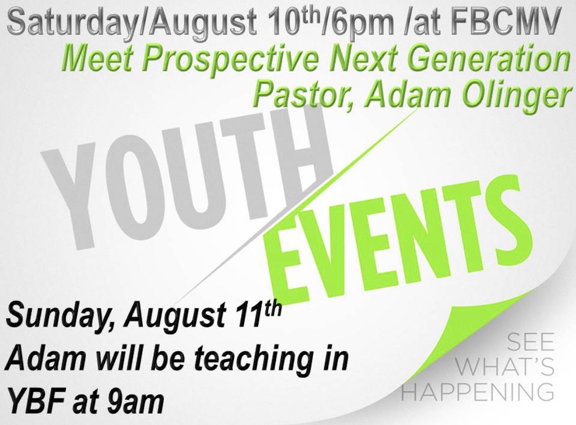 fbcmvstudents's tweet photo. Tomorrow night and Sunday morning come meet our prospective new student pastor! https://t.co/Sbx5KdaSQc