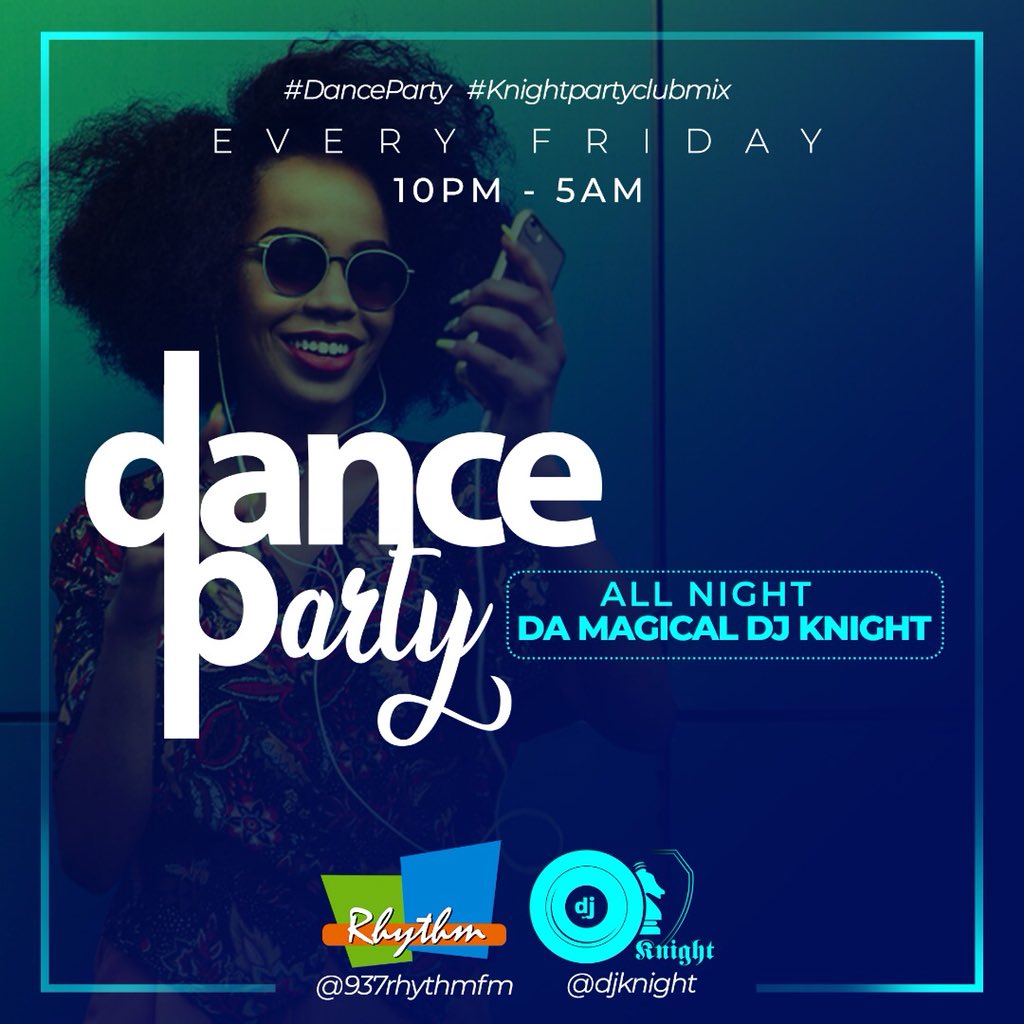 937RhythmFm's tweet photo. Catch up with @djknightng for an all night dance party, every Friday 10pm to 5am .

Keep it locked to the Rhythm where HIT MUSIC LIVES 🎵🎶

#RhythmFm #RhythmEntertainment #DanceParty #MagicalMix #KnightPartyClubMix https://t.co/XGiDIdxuTi