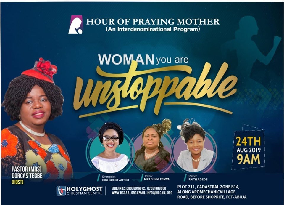 HCCAbuja's tweet photo. The hour of praying mothers comes up on the 24th of August 2019. Save the date!!! #hccabuja #thpm #thehourofprayingmothers #dorcastegbe https://t.co/hcp052DpPV