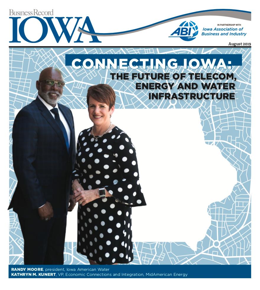 In the new issue: Read about the role ABI members play in the future of #Iowa telecom, energy and water infrastructure. bit.ly/2YVF8ML

On the cover: Randy Moore w/ <a href="/iaamwater/">IA American Water</a> and <a href="/KathrynKunert/">Kathryn M. Kunert</a> w/ <a href="/MidAm_EnergyCo/">MidAmerican Energy</a>.