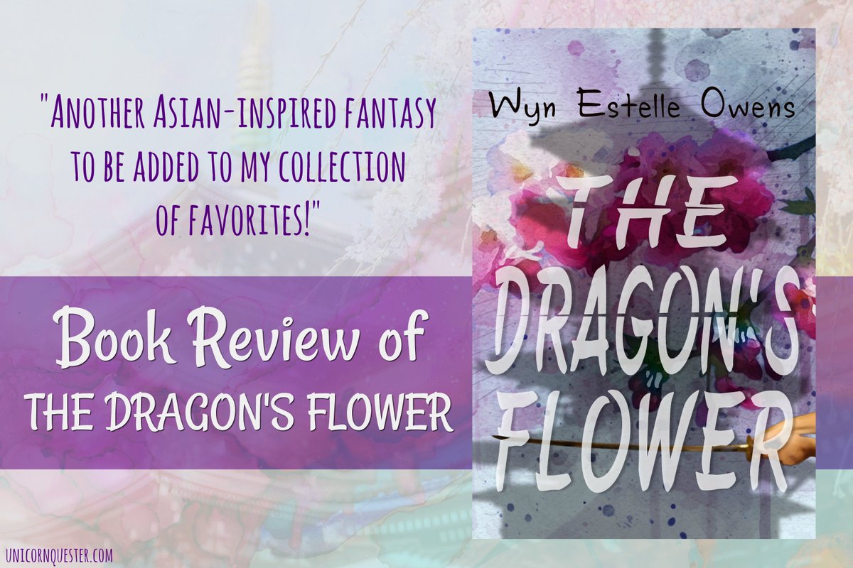 laura_a_grace's tweet photo. If you love reading Asian-inspired, I strongly recommend checking out The Dragon's Flower! 

A great and thrilling adventure where I read half of it in a day!

https://t.co/yqMMuufXAN

#blogpost #newbook #TheDragonsFlower #Asian #epicfantasy #fairytaleretelling https://t.co/ySaeYb0nwG