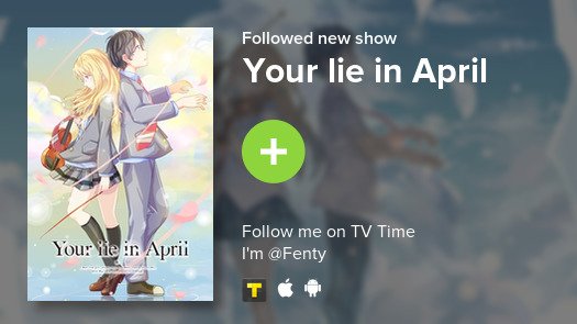 Aquafenty_'s tweet photo. I just added Your lie in April to my library! #tvtime https://t.co/b3LY2Pf77A https://t.co/I9tMLxdfwb