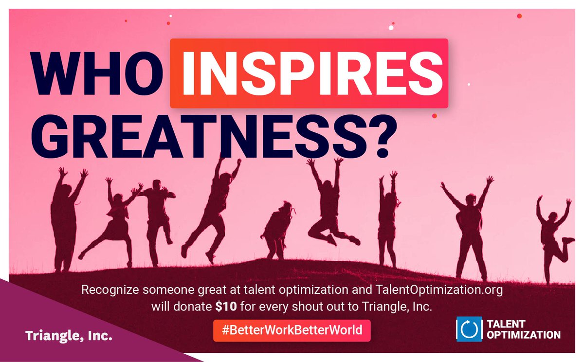 predictiveindex's tweet image. Help us recognize impactful leaders &amp;amp; colleagues who’ve helped create #BetterWorkBetterWorld and the #TalentOptimization Nation will donate money to @TriangleInc.
Who’s inspired you? Join in here and let the world know: bit.ly/2yKGUpw
