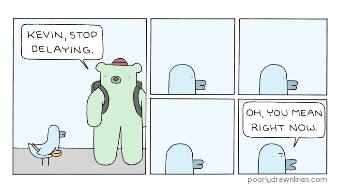 delaying 