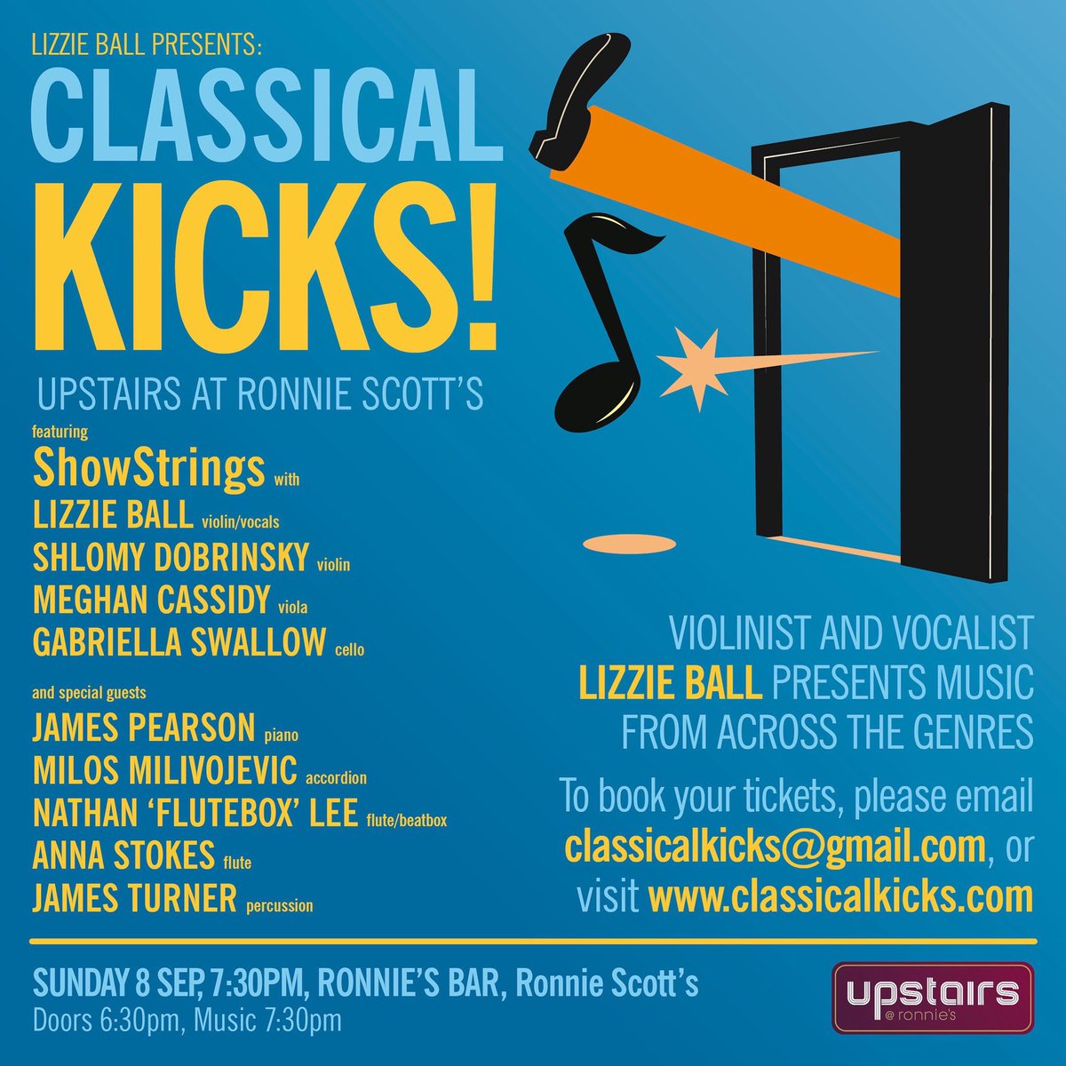 Cassidy_Megs's tweet photo. 7:30pm 8th sept come to @officialronnies for @lizzieballvivo amazing @ClassicalKicks #show #GreatestShow #ShowStrings #ronniescotts #soho #livemusic #classicalkicks https://t.co/qUTUj7VFSN https://t.co/7xk8sC0dbp