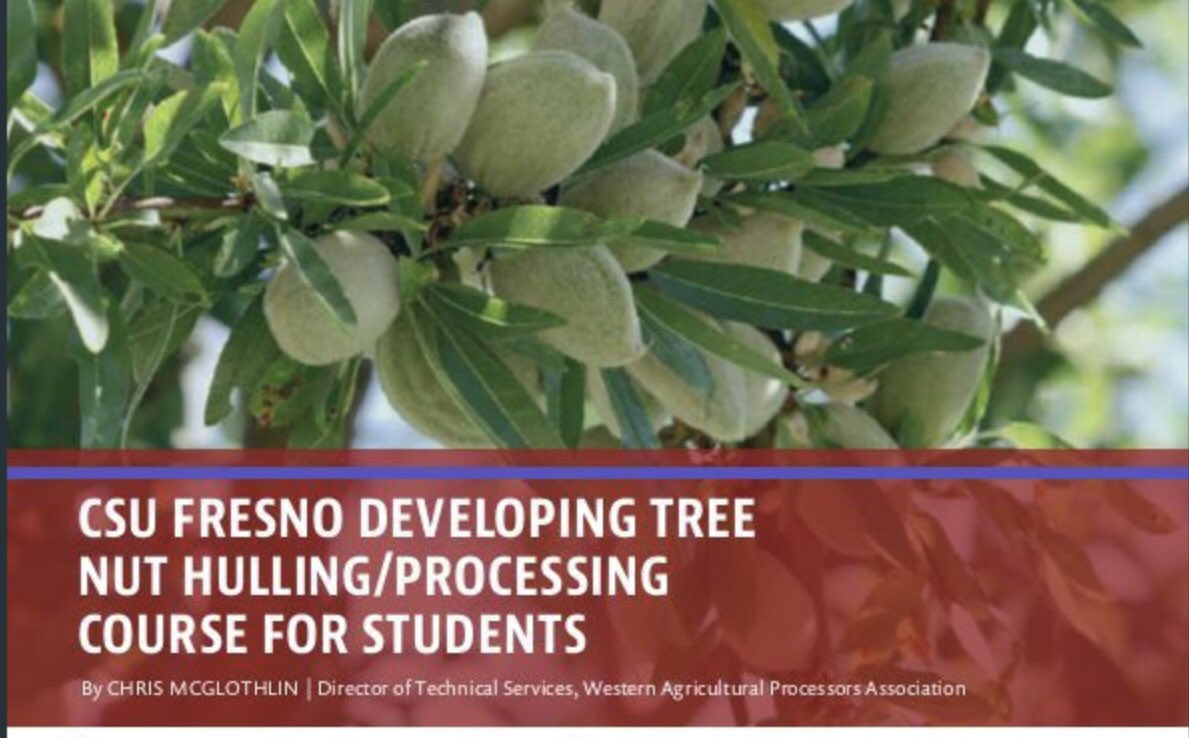 WesternTreeNut's tweet photo. Double feature of WAPA in this month’s #WestCoastNut! Find a recap of #WAPAmtg19 on pg.34 &amp; an article by our own Chris McGlothlin on pg.62 on our work with @FSJordanCollege on developing a #CAtreenut processing course! Read it here-> https://t.co/Bs4ThH1r3e @jcs_marketing https://t.co/n0yO3tR8a3
