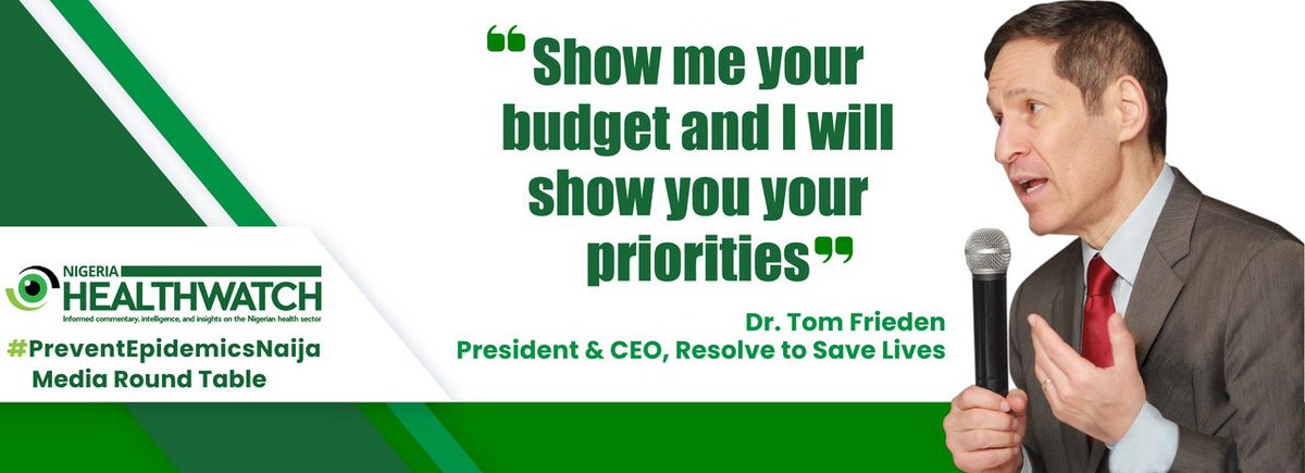 QUOTE OF THE WEEK:

"Show me your budget and I will show you your priorities" - <a href="/DrFrieden/">Tom Frieden</a> President &amp; CEO, <a href="/ResolveTSL/">Resolve to Save Lives</a> 
#PreventEpidemicsNaija