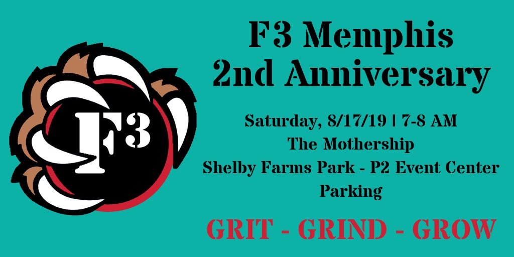 F3Memphis's tweet photo. Come celebrate 2 years of @F3Nation Fitness, Fellowship, and Faith in Memphis on August 17th! #Hit125 https://t.co/BQyF1zKlwW