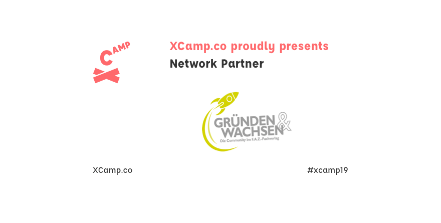 #XCamp19 proudly presents Sponsor <a href="/GruendenWachsen/">Gründen&Wachsen</a> #innovation #designthinking #agile #leanstartup #culture #startup #ihk #frankfurt Register: bit.ly/2YeQZWG