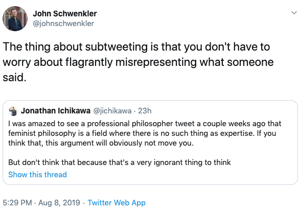 Professor Schwenkler correctly perceived that I was subtweeting him, but took exception to my characterization. He said that I "flagrantly misrepresented" what he said, and engaged in an "absurd misinterpretation" and an "obvious misreading".
