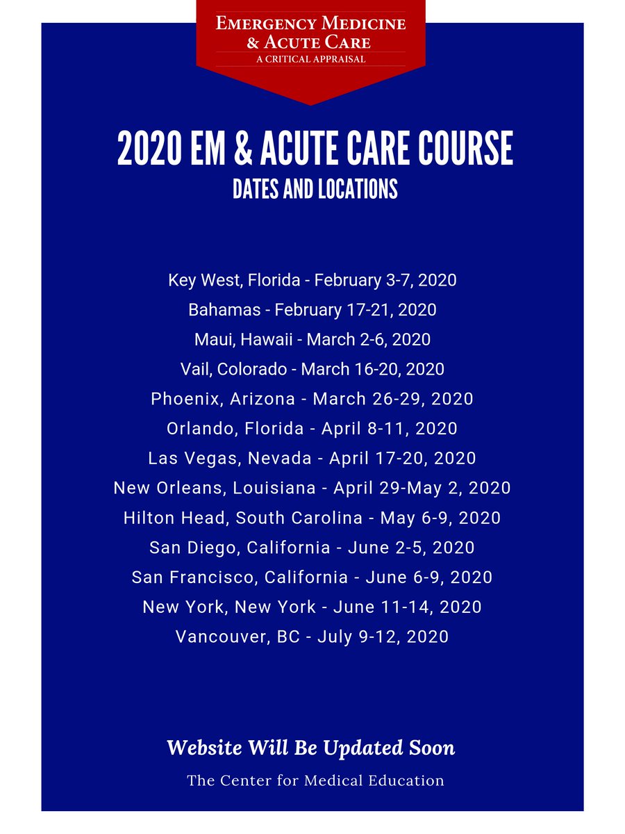 The 2020 EM & Acute Care Course Dates and Locations are Now Available! 🌴🌅🏌️‍♂️⛷❄️🗽 Quick note, registration is not open and the website has to be updated for 2020, but we wanted to make these available for your scheduling purposes. Find out more at emacourse.com.