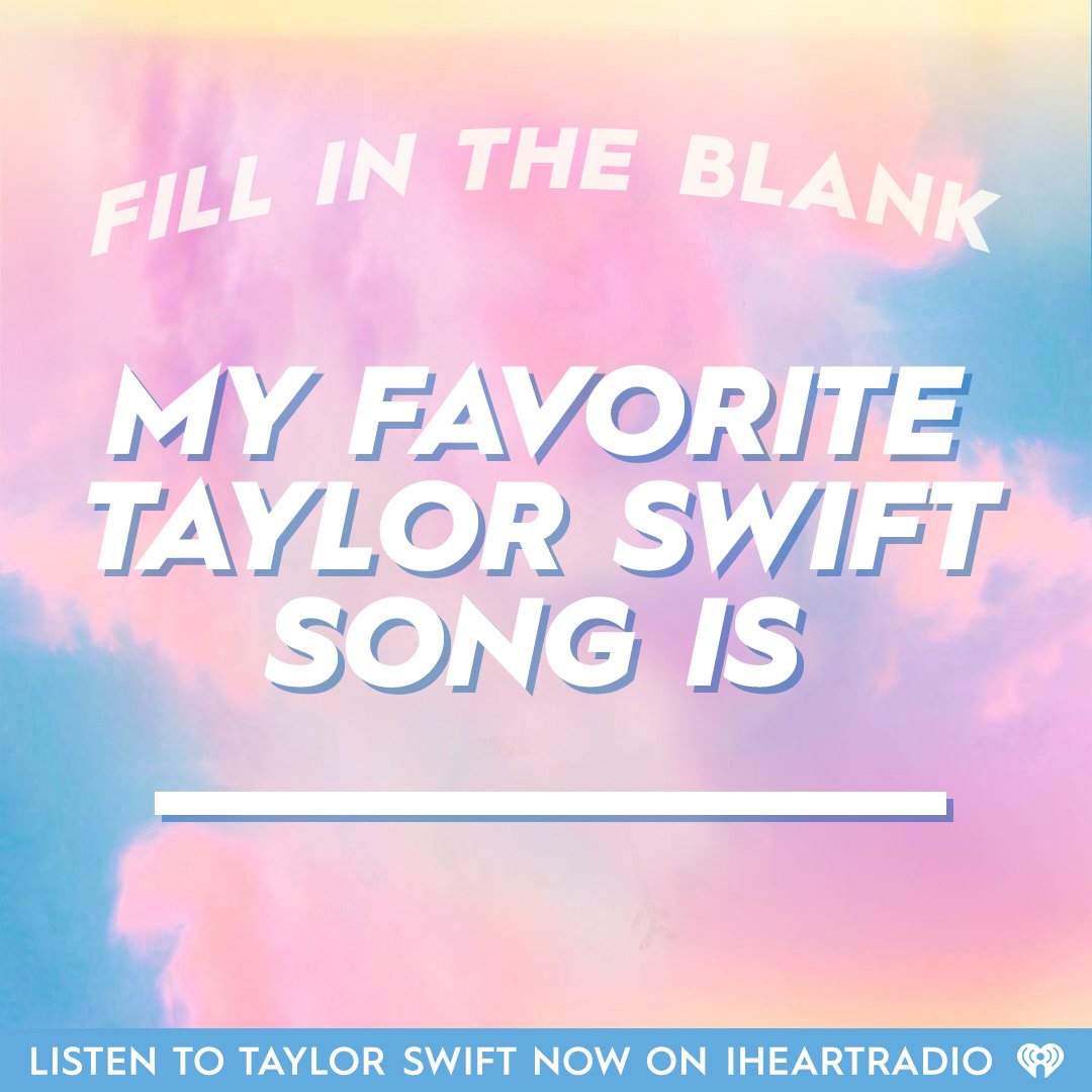 iHeartRadio's tweet photo. What's your favorite @taylorswift13 song? 💛 https://t.co/CsS74IOk6d https://t.co/WHzoKucQJy