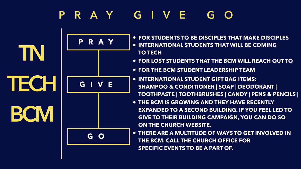 FBCCookeville's tweet photo. Our Pray, Give, Go partner for the month of August is the TN Tech BCM. Continue to Pray, Give and Go. #PrayRelentlessly #GiveSacrificially #GoUrgently https://t.co/WHbe3UZzyM