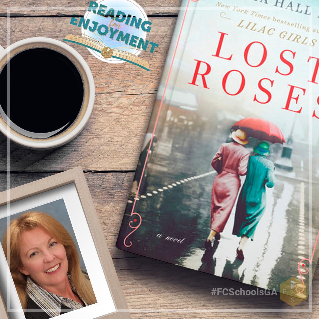 FCSchoolsGA's tweet photo. This week's spotlight goes to our Board Chairperson Kristin Morrissey as she reads "Lost Roses" by Martha Hall Kelly. Join Kristin and share your summer read by using #ForsythReads & #ReadingForEnjoyment https://t.co/R9H2DXu6X7