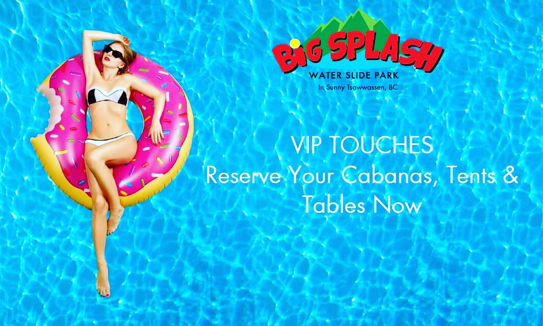 BigsplashPark's tweet photo. Get ready for the weekend with Big Splash VIP Cabanas, Group Tents, Picnic &amp; Patio Table reservations.  Get yours and Book NOW!  https://t.co/l7H5cTOu5w 
In sunny #Tsawwassen just 25 mins. from #Vancouver
#vip #cabanalife #beachclubfeel #indulge #waterpark #waterslides #goodlife https://t.co/02CL3Czvsv
