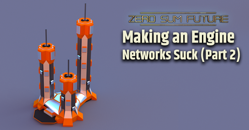 ZeroSumFuture's tweet photo. Are you still into writing your own #network code for #multiplayer #game? That's great! This time we go a bit deeper into the subject matter!

Read more on @IndieDB:
https://t.co/FfavA3OFjL

#gamedev #indiedev https://t.co/J3U3ruJUwm