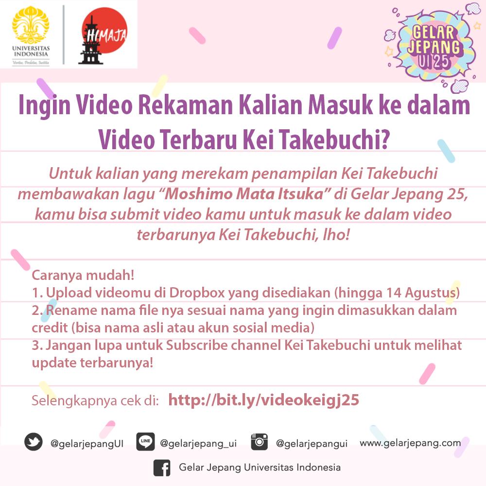 [ AYO BUAT VIDEO KEI TAKEBUCHI <a href="/keibambooty/">竹渕慶 | Kei Takebuchi</a> BERSAMA-SAMA! ]

Kei meminta bantuan kalian dalam membuat video terbaru untuk channel YouTube-nya:

Ayo kumpulkan video Moshimo Mata Itsuka yang kalian rekam!

Cek syarat dan ketentuannya di sini:
bit.ly/videokeigj25

#GJUI25