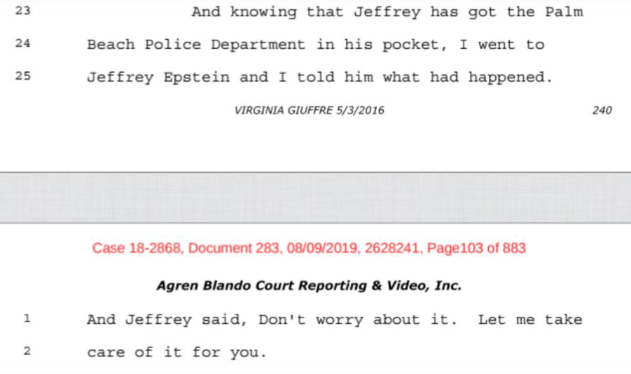 Giuffre says that Epstein informed her that he had the Palm Beach Police Dept in his pocket.
