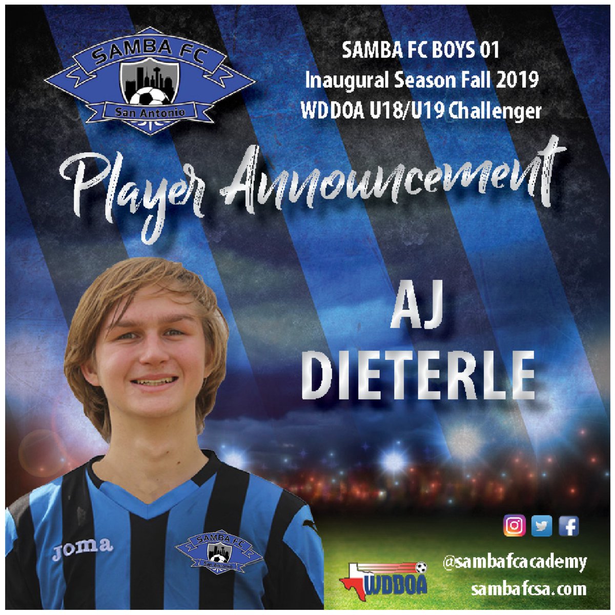 SambaFCAcademy's tweet photo. 🚨 BREAKING SAMBA NEWS! 🚨
Meet the 14th player for Samba FC B01 team. Welcome AJ Dieterle! 👏💪⚽

#WeAreSamba #YourClub #SambaFCAcademy #SATXClubSoccer #SambaFCB01 #SambaPride #SoccerDevelopment #BoysSoccer #grassroots #SambaStrong @WDDOA #WDDOAchallenger #Texas #SanAntonio https://t.co/KiNnlgxTep