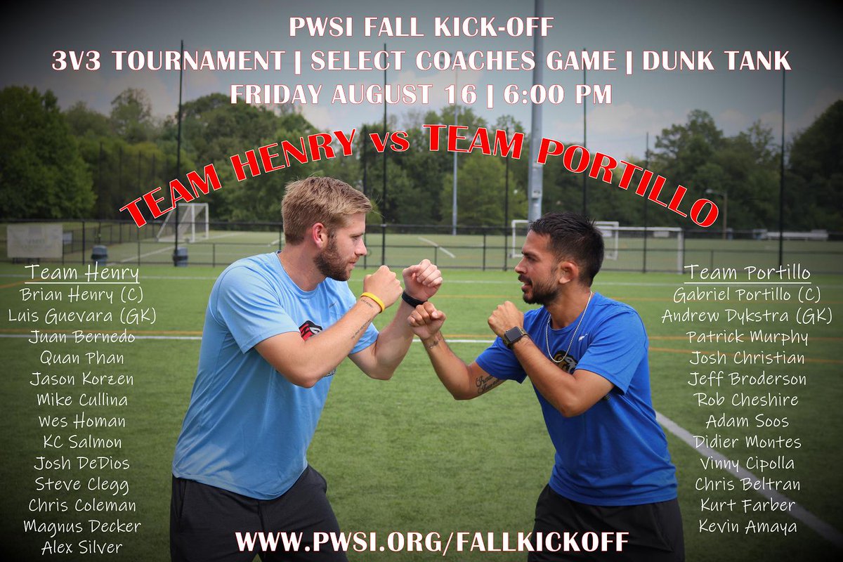 CouragePW's tweet image. 🔊🔊 Coaches Game Roster Release❗❗❗ Who do you have #TeamHenry or #TeamPortillo ❓❓❓
#FallKickoff 2019 is a week away! 3v3 (9U-12U), Soccer Tennis, Food Trucks, Dunk Tank, &amp;amp; more! Visit pwsi.org/fallkickoff for more information or to sign up your 3v3 team!