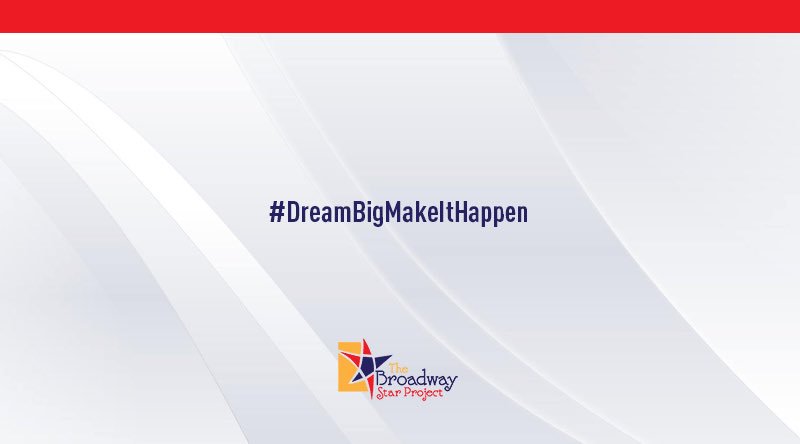Everything starts with a dream. Make it happen.

TheBroadwayStarProject.com

#DreamBigMakeItHappen