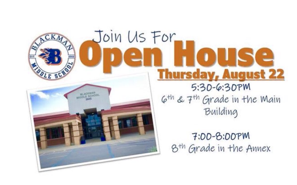 PTO4BMS's tweet photo. Mark your calendars! 🗓 

BMS Open House - Thursday, August 22nd #GoFlames #WeAreBlackman https://t.co/EdSLDVCHr6