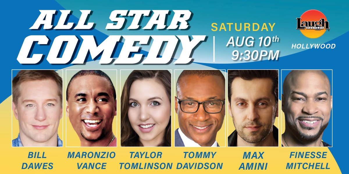 TheLaughFactory's tweet photo. Some #SaturdayMotivation for ya!
Catch #standupcomedy by #InLivingColor 🌟 @tommycat, #TheComedyLineup 🌟 @taylortomlinson along with @MaronzioVance, @Finessemitchell, @MaxComedian, and @billdawes. Get your tickets before the show is #SoldOut!
Tix - https://t.co/UAarH1pluu https://t.co/t279MCaMCL