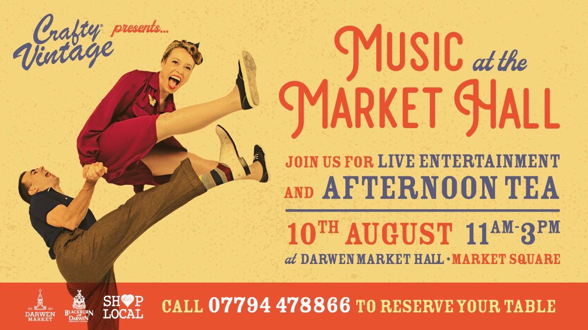Join us today @DarwenMarkets for a rather fabulous day of #vintage #vocals #afternoontea