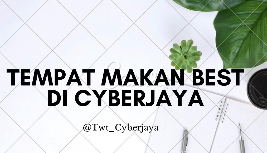Cyberjaya Info בטוויטר Thread Tempat Makan Best Di Cyberjaya Banyak Tempat Makan Yang Best Di Cyberjaya Kalau Nak Dibandingkan 5 10 Tahun Lepas Kami Kongsikan Tempat Makan Best Di Cyberjaya Ni Berdasarkan Review