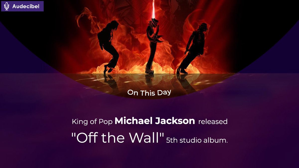audecibel's tweet photo. 🔘🔘 ON THIS DAY 🔘🔘

King of Pop 🎻🕺 #MichaelJackson released "Off the Wall" 5th studio album.

GEt your daily dose of music 🎶 on Audecibel: Podcast's Player -
https://t.co/7zRkSHR1cP

#OnThisDay #musiclovers #SaturdayVibes #PodcastHQ #MJ60 #MJisBACK #1958toFOREVER #J550 #pop https://t.co/kSaR2LYBjr