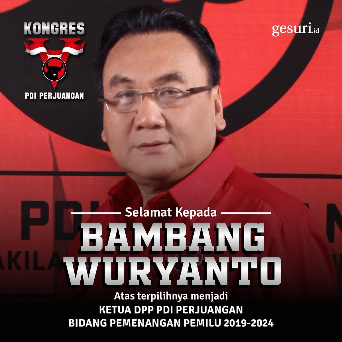 PDIP_Wonogiri's tweet photo. Selamat Kepada Bapak Ir. Bambang Wuryanto, MBA. Atas Terpilihnya Menjadi Ketua DPP PDI Perjuangan Bidang Pemenangan Pemilu Tahun 2019-2024
Solid Bergerak Untuk Indonesia Raya
#TetapMega
#KandangBant3ng
#KongresVPDIPerjuangan https://t.co/jZxkgQOKVS