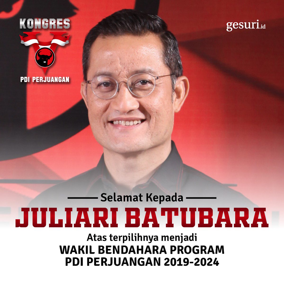 GesuriID's tweet photo. Selamat Kepada Bapak Juliari Batubara Atas Terpilihnya Menjadi Wakil Bendahara Program PDI Perjuangan Tahun 2019-2024
#TetapMega
#PDIPerjuangan
#KongresVPDIPerjuangan https://t.co/LgLlybowpB