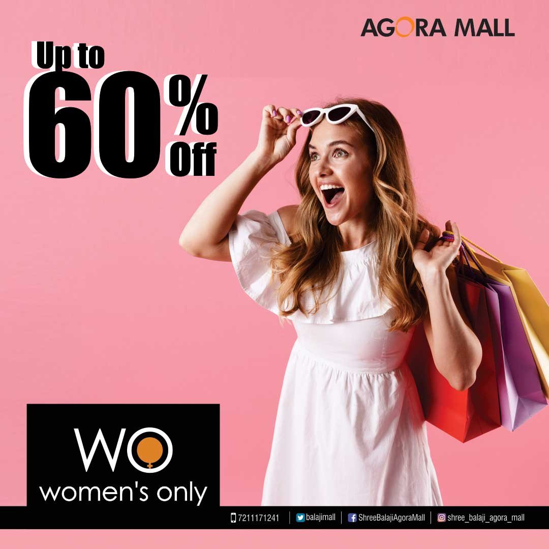 fashion speak. Choose from huge range of women fashion clothing and Get UPTO60% OFF  on your favourite brands from  Women's Only, Agora Mall. 

For More Details Contact :- 7211171241
Visit :- bit.ly/2GEEpJJ

#gandhinagar #ahmedabad #brands #monsoonoffer  #ladieswear