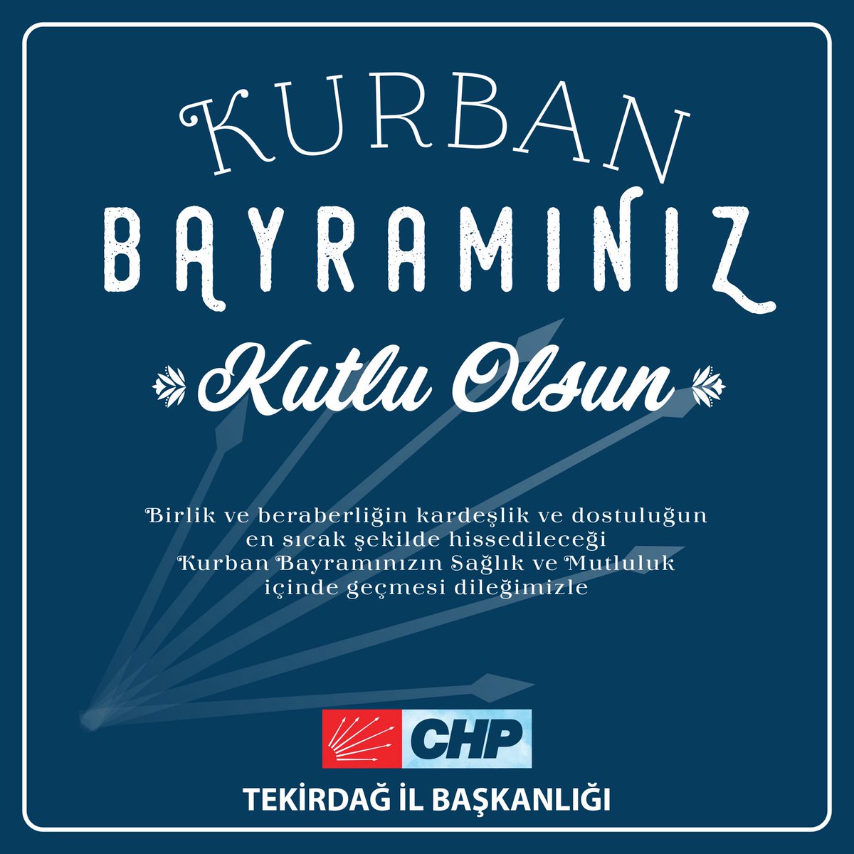 Kurban Bayramınız Kutlu Olsun...
#CHPTekirdağ #Cumhuriyethalkpartisi #ArefeGünü #Arefe #kurbanbayramı