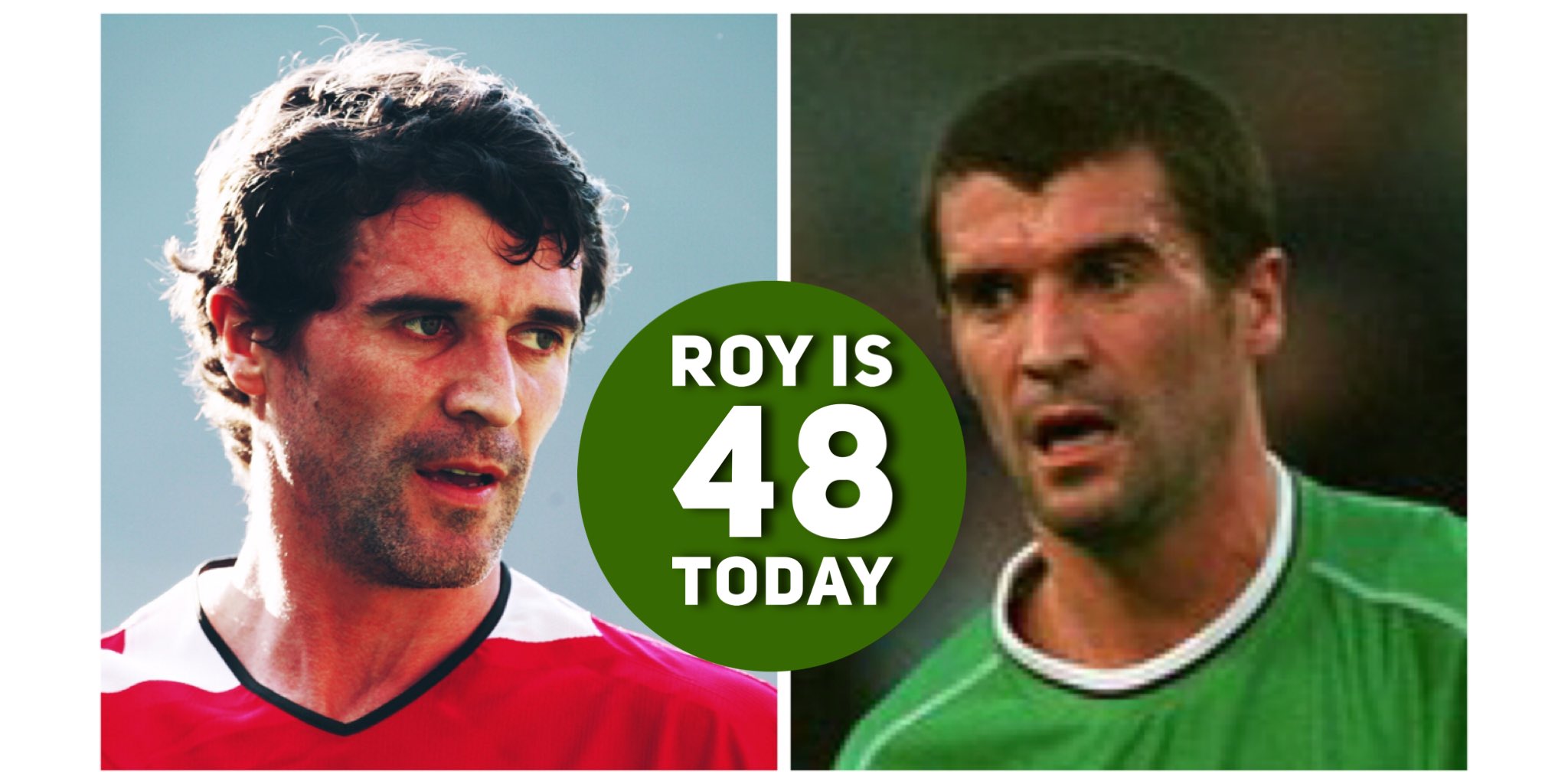 Happy Birthday Roy Keane Born 1971 in Cork thank you for all the joy, drama, and being a winner. 