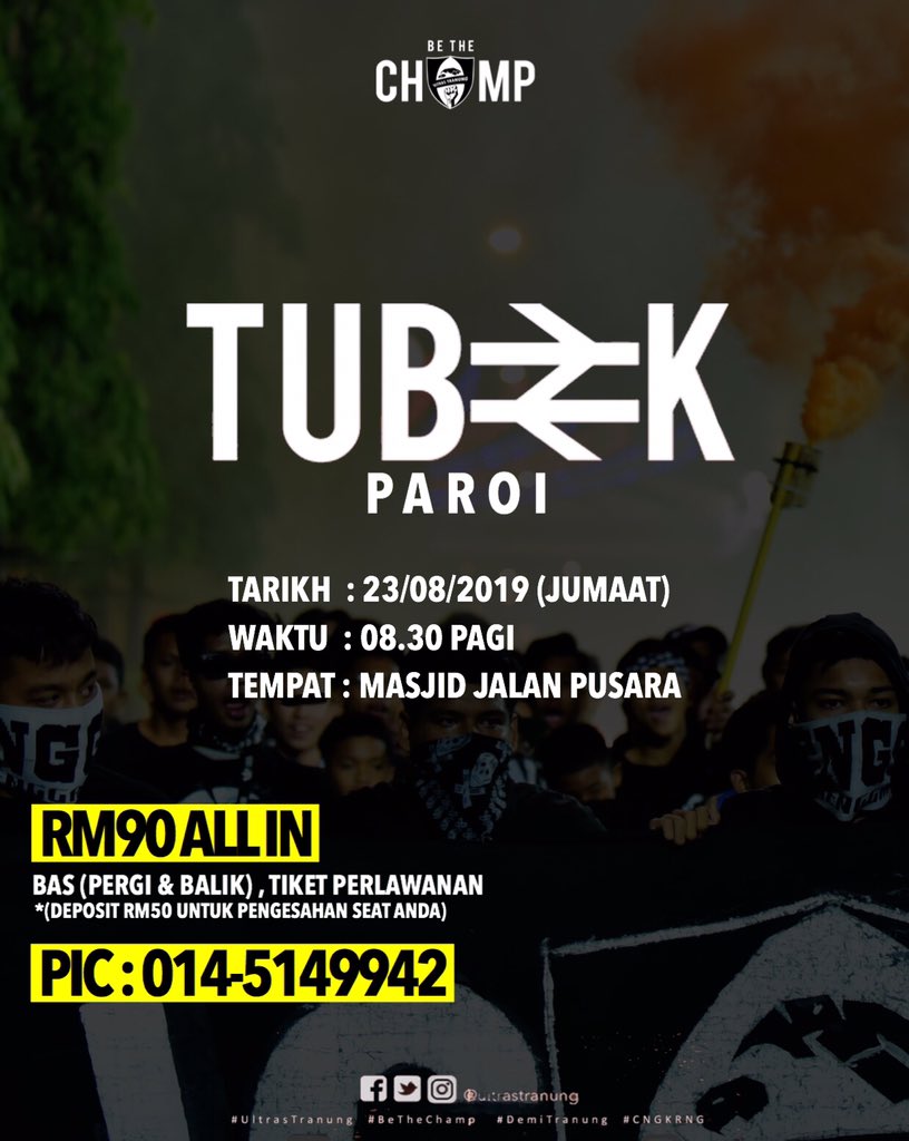 UltrasTranung's tweet photo. TUBEK PAROI !!

23 OGOS 2019
JUMAAT
STAD PAROI 

Barang tengoh sedak, dokkang nok duduk selimut lagi? Kita buke awal utk memudohkan perancangan perjalanan. Beng kluk klek.

Contact PIC: https://t.co/NzT4Xfw1Wt

#BeTheChamp
#TUBEK https://t.co/cGX0azNXXc