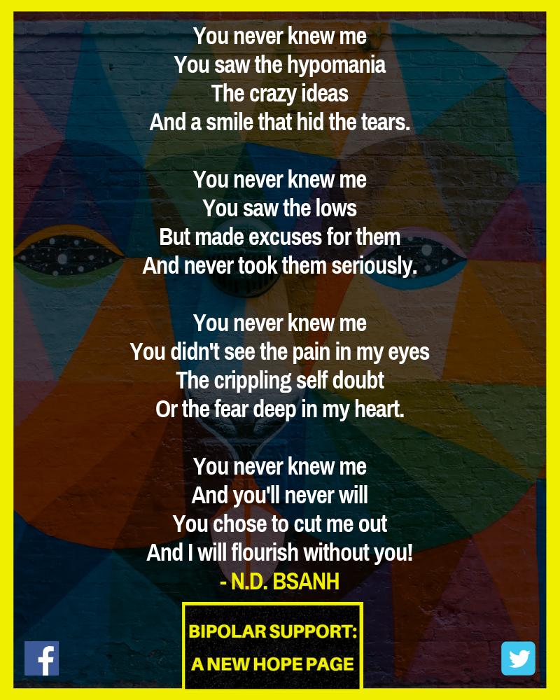 BipolarSANH's tweet photo. You Never Knew Me

#bipolardisorder #Bipolar #BipolarAwareness #ManicDepression #Bipolar1 #Bipolar2 #Cyclothymia #CyclothymicDisorder #BP1 #BP2 #BipolarType1 #BipolarType2 #BPNOS #mentalhealth #mentalillness #Mania #depression #anxiety #MixedEpisode 
@BipolarSANH https://t.co/K0BvJUbMDO