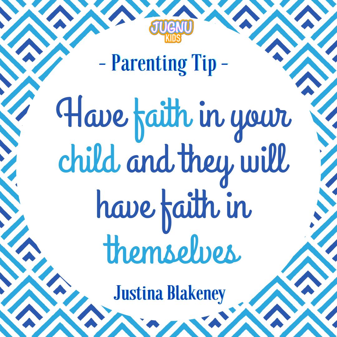 jugnukids's tweet photo. #ParentingTip

Have faith in your child and they will have faith in themselves
-Justina Blakeney

#Parenting #Chlidren #HappyFamily #LearnWithFun #JugnuKids https://t.co/bcYUATncp5