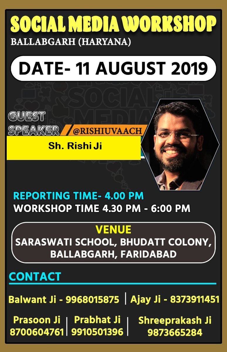 SMIntegrator's tweet photo. Social Media isn't just for entertainment anymore, it has become a powerful platform for nation building.

Ballabgarh people, please do come for social media workshop organised by @SMIntegrator on 11th Aug at 4:00 PM.

Feat. Shri @RishiUvaach  ji.

Details on image...... https://t.co/cM4Q1nCzRk