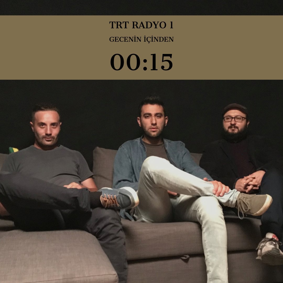 naiftband's tweet photo. Bu gece @Radyo1Trt 'de yayınlanan Gecenin İçinden programının konuğu olacağız. Uyuyamayan radyo ve enstrümantal müzik tutkunları; dikkatinize.... https://t.co/Zy5G29fo56