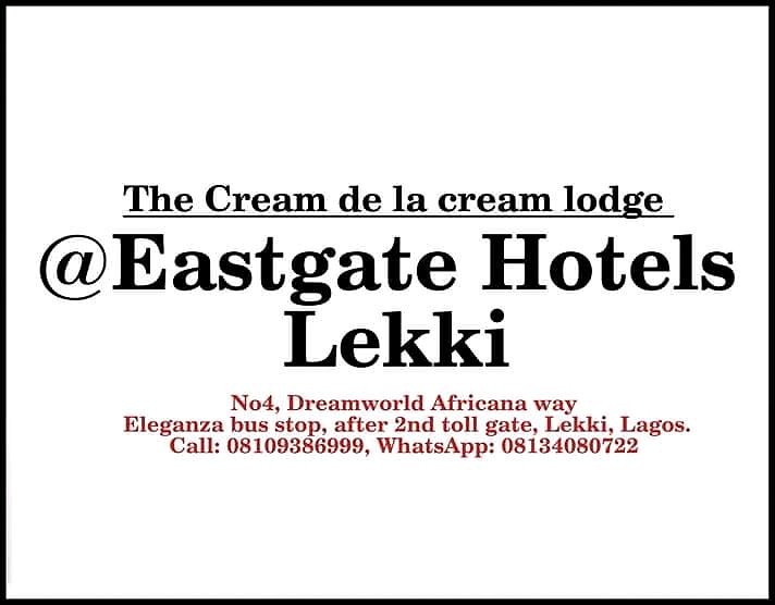 Located at Eastgate Hotel lekki.
Plot 4 Dreamworld Africana way, Eleganza bus stop, after 2nd toll gate, Lekki, Lagos.

Call: 08109386999

<a href="/eastgatehotel/">Eastgatehotel Ghana</a>
<a href="/salemegoh/">salem Egoh</a>
#besthotelsinlagos
#toptenloungesinlekki
#toptenhotelsinlekki